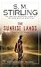 Sunrise Lands: A Novel of the Change