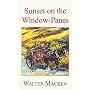 Sunset on the Window Panes