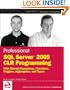 Professional SQL Server 2005 CLR Programming: with Stored Procedures, Functions, Triggers, Aggregates and Types