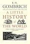 A Little History of the World