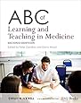 ABC of Learning and Teaching in Medicine