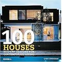 100 Houses (Modern Designs for Contemporary Living) (Hardcover)