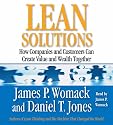 Lean Solutions: How Companies and Customers Can Create Value and Wealth Together