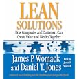 Lean Solutions: How Companies and Customers Can Create Value and Wealth Together