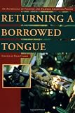 Returning a Borrowed Tongue: An Anthology of Filipino and Filipino American Poetry