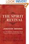 The Spirit Of Revival: Discovering the Wisdom of Jonathan Edwards