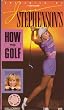 Jan Stephenson's How to Golf