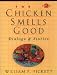 Book The Chicken Smells Good: Dialogs & Stories (Dialogs and Stories)