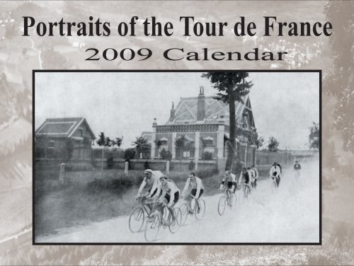 Buy 2009 Tour de France Calendar by Buonpane Publications by Buonpane Publications