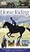 Horse Riding (Eyewitness Companions)