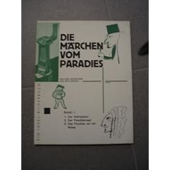 Die M�rchen vom Paradies