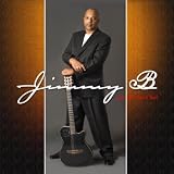 Jimmy B Just The Way I Feel