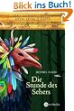 Das Verm�chtnis von Longlight 01. Die Stunde des Sehers