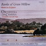 Banks of Green Willow - Music for England