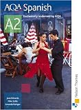 AQA Spanish A2: Students Book (Aqa for A2)