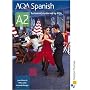 AQA Spanish for A2 Student's Book (Aqa for A2)