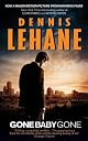 Gone, Baby, Gone (Harper Fiction) by Dennis Lehane
