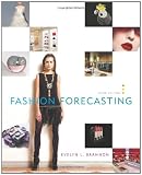 Fashion Forecasting: Research, Analysis, and Presentation