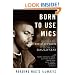 Born to Use Mics: Reading Nas's Illmatic
