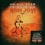 An All Star Tribute...Bon Jovi - Various