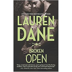 Broken Open by Lauren Dane