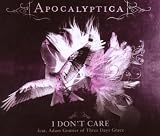 I Don`t Care