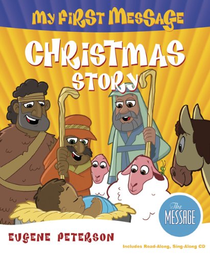 My First Message The Christmas Story (Living the Letters)