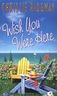 Wish You Were Here