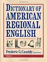 Dictionary of American Regional English, Volume I: Introduction and A-C
