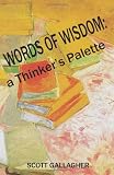 Words of Wisdom: a Thinker's Palette