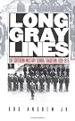 Long Gray Lines: The Southern Military School Tradition, 1839-1915