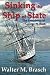 Sinking the Ship of State/ Second Edition: The Presidency of George W. Bush