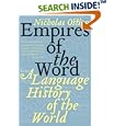 Empires of the Word: A Language History of the World