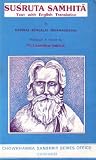 Susruta Samhita (Chowkhamba Sanskrit Series)
