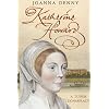 Katherine Howard: A Tudor Conspiracy