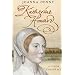 Katherine Howard: A Tudor Conspiracy