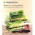 Saveur et equilibre 150 recettes et des menus