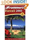 Frommer's(r) Hawaii 2003