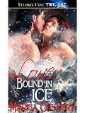Love Bound in Ice