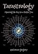 Tarastrology, Opening The Key To A Better You