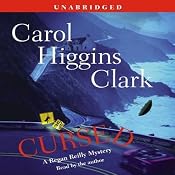 Cursed: A Reagan Reilly Mystery | Carol Higgins Clark