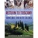 Return to Tuscany
