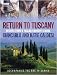 Return to Tuscany