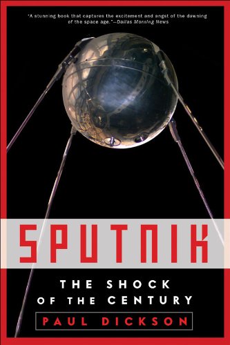 Sputnik: The Shock of the Century