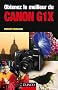 Obtenez le meilleur du Canon G1X