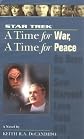 A Time for War, A Time for Peace