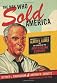 The Man Who Sold America