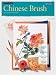 Chinese Brush Painting (How to Draw & Paint) (How to Draw and Paint Series)