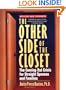 The Other Side of the Closet: The Coming-Out Crisis for Straight Spouses and Families, Revised and Expanded Edition