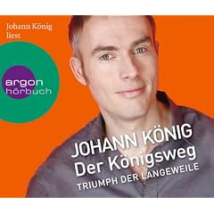 Der K�nigsweg (3 CDs): Triumph der Langeweile